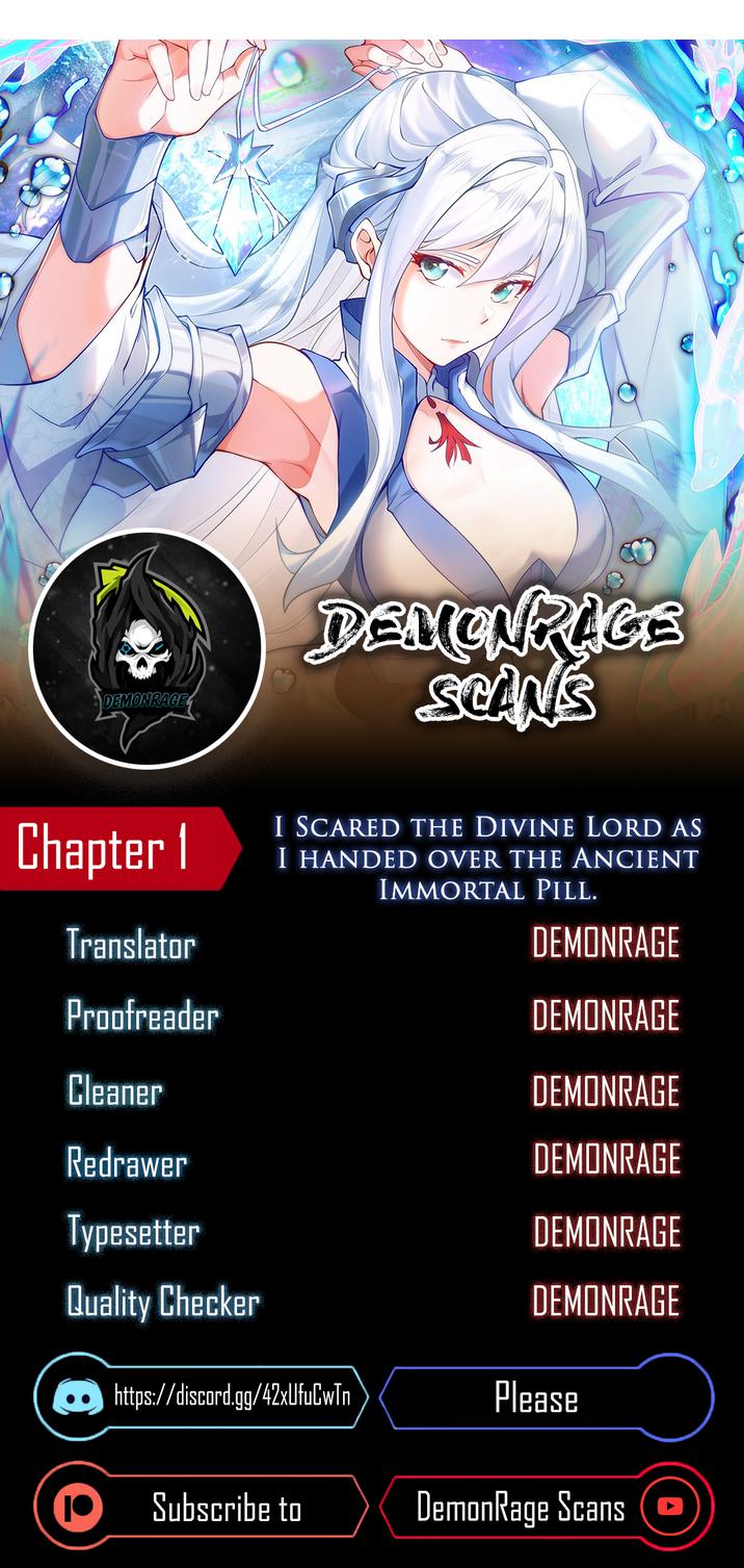 I Scared the Divine Lord as I handed over the Ancient Immortal Pill Chapter 1 1